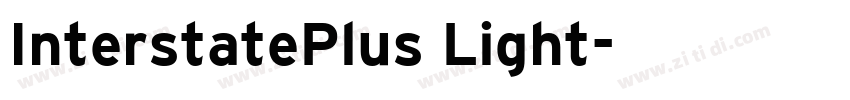 InterstatePlus Light字体转换